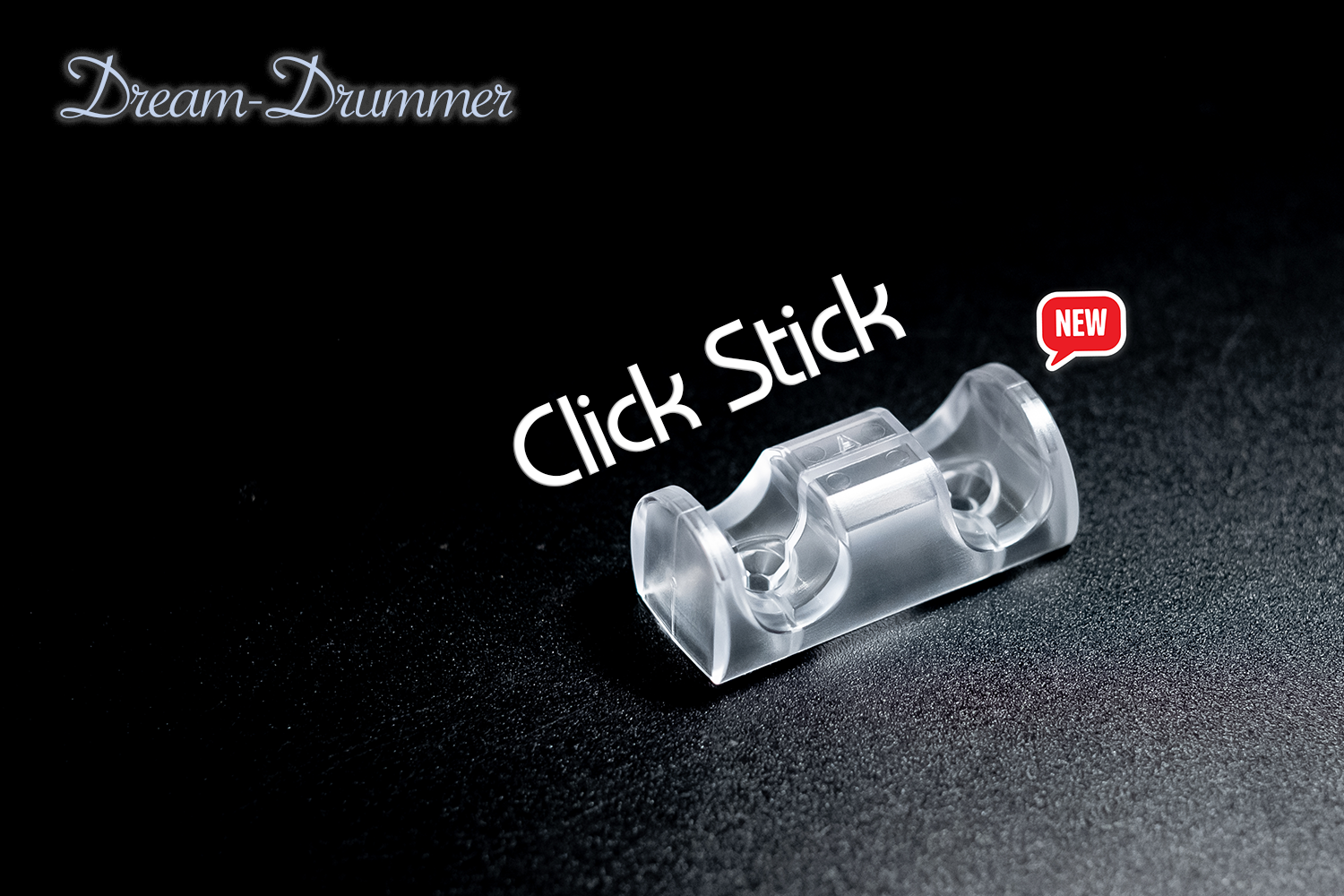 Dream-Dummer Click Stick
